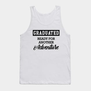 Graduated ready for another adventure Tank Top